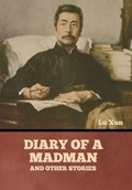 Diary of a Madman and Other Stories | Lu Xun | 