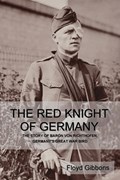 The Red Knight of Germany | Floyd Gibbons | 
