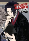 No Longer Allowed In Another World Vol. 5 | Hiroshi Noda | 