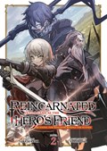Reincarnated Into a Game as the Hero's Friend: Running the Kingdom Behind the Scenes (Light Novel) Vol. 2 | Yuki Suzuki | 