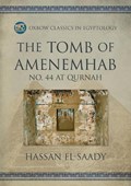 The Tomb of Amenemhab | Hassan El-Saady | 
