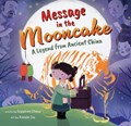 Message in the Mooncake | Sapphire Chow | 