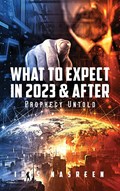 What to Expect in 2023 & After | Iris Nasreen | 