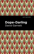 Dope-Darling | David Garnett | 