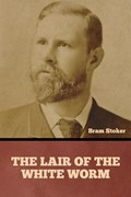 The Lair of the White Worm | Bram Stoker | 