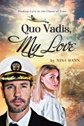 Quo Vadis, My Love | Nina Hann | 