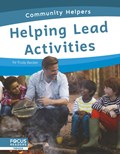 Community Helpers: Helping Lead Activities | Trudy Becker | 