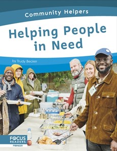 Community Helpers: Helping People in Need