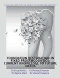 Foundation Restoration in Fixed Prosthodontics | Suraj | 