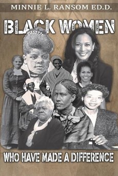 Black Women Who Made A Difference