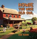 Howie The Wise Old Owl | Lee Kohn | 