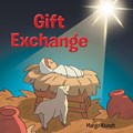 Gift Exchange | Margo Klundt | 