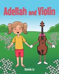 Adellah and Violin | Bonnie Le | 