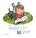 Gertie Is Not All Dogs | Siski Kalla | 
