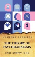 The Theory of Psychoanalysis | Carl Gustav Jung | 