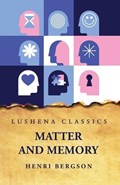 Matter and Memory | Henri Bergson | 