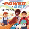 The Power to Act | Md Frank Clark ;  Md Zainub Javed | 
