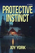 Protective Instinct | Joy York | 