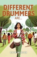Different Drummers | Bryn Weaver | 