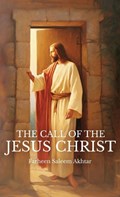 The Call Of The Jesus Christ | Farheen Saleem Akhtar | 