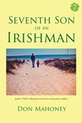 Seventh Son of an Irishman | Don Mahoney | 
