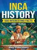 Inca History | Ahoy Publications | 