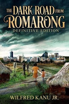The Dark Road from Romarong