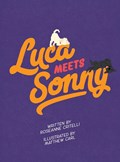 Luca Meets Sonny | Roseanne Critelli | 