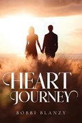 Heart Journey | Bobbi Blanzy | 
