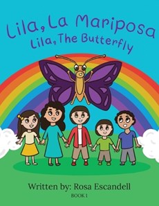 Lila, La Mariposa Lila, The Butterfly Book 1