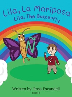 Lila, La Mariposa Lila, The Butterfly