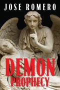 Demon Prophecy | Jose Romero | 