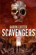 Scavengers | Aaron Luster | 