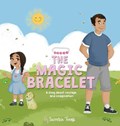The Magic Bracelet | Samira Toussi | 