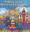 A Mouse in the House on Easter Day | Mr Gunter | 