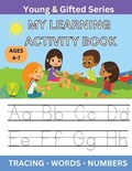 My Learning Activity Book: Young & Gifted Series | Felicia L. Gandy | 