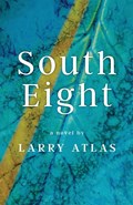 South Eight | Larry Atlas | 