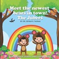 Meet the newest bears in town! The Jubers | Juber, Afsheen I ; Juber, Rayyan A ; Fahima, Dewan K | 