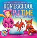 Homeschool PJ Time | Andrea Salzman ; Lacy Salzman | 