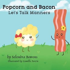 Popcorn and Bacon Talk Manners