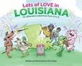 Lots of Love in Louisiana | Erik Jessen | 