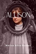 Allison | Marisa Silva-Dunbar | 