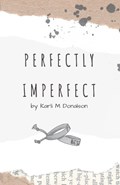 Perfectly Imperfect | Karli Donalson | 