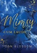 Mimsy: Cum Laude | Don Blossom | 