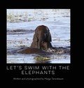 Let's Swim with the Elephants | Margo Tanenbaum | 