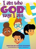 I Am Who God Says I Am | Mattie Stewart | 