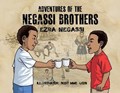 Adventures of the Negassi Brothers | Ezra Negassi | 