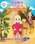 Elaine's Pyramid Adventure | Gayle Keller | 