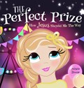 The Perfect Prize | Mistie House | 