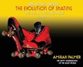 The Evolution of Skating Vol 7: We Roll Worldwide | Amirah Palmer | 
